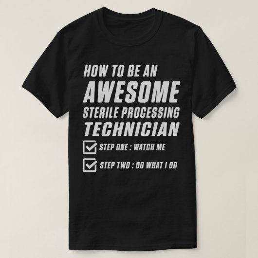 T-shirt Technicien de traitement stérile Définir l'objecti (Design devant)