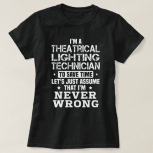 T-shirt Technicien d'éclairage de théâtre