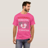 T-shirt Technicien d'enlèvement d'écureuil Varmint Squirre (Devant entier)