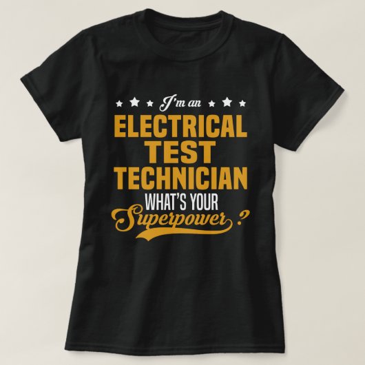 T-shirt Technicien d'essai électrique (Design devant)