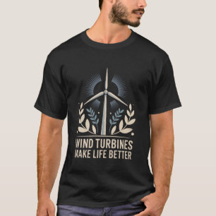 T-shirt Technicien d'exploitation éolienne, les éoliennes