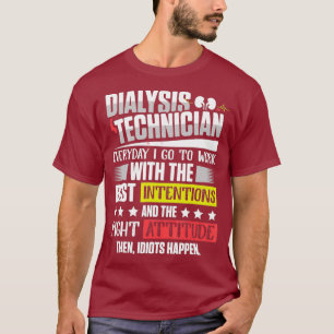T-shirt Technicien dialyse Intentions Néphrologie Techniqu