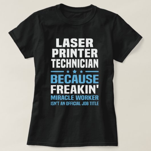 T-shirt Technicien d'imprimante laser (Design devant)