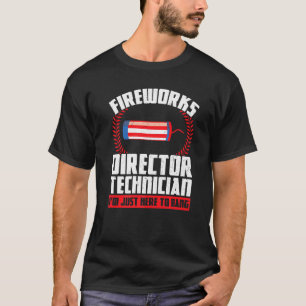 T-shirt Technicien Directeur de Fireworks Je suis juste là