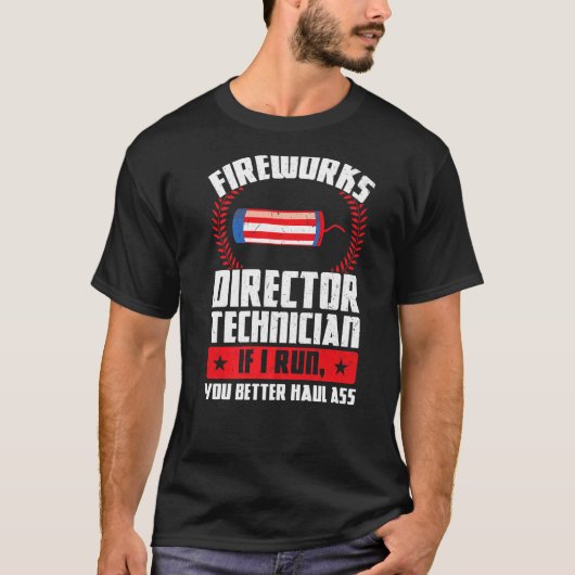 T-shirt Technicien Directeur Fireworks Si J'Exécute Forwor (Devant)