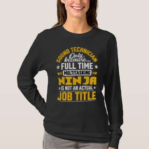 T-shirt Technicien du son Titre du poste Technicien audio