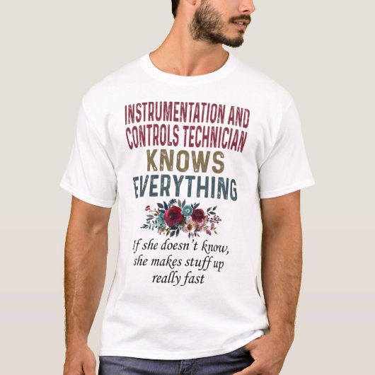 T-shirt Technicien En Instrumentation Et Contrôles Connaît (Devant)