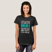 T-shirt Technicien en IRM Technicien en technologie  (Devant entier)