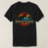 T-shirt Technicien en métrologie Dinosaur (Design devant)