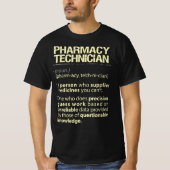 T-shirt Technicien en pharmacie Définition américaine réel (Devant)