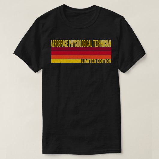 T-shirt Technicien en physiologie aérospatiale (Design devant)