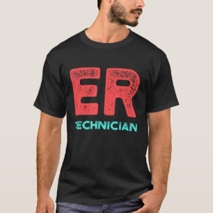 T-shirt Technicien Er Salle d'Urgence Tech 14