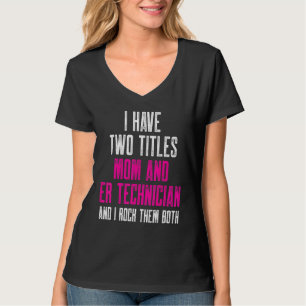 T-shirt Technicien Er Salle d'Urgence Tech 25