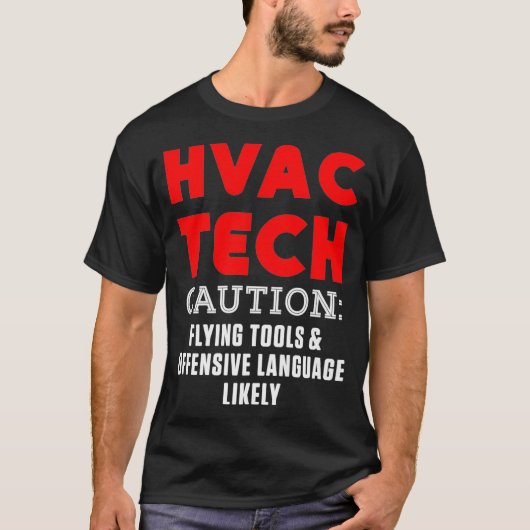 T-shirt Technicien HVAC Funny HVAC Tech Premium _51 (Devant)