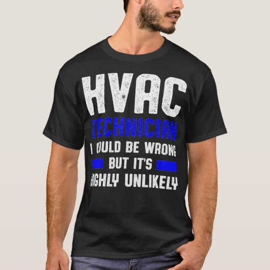 T-shirt Technicien HVAC mal amusant Tech HVAC  (Devant)