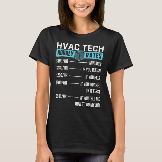 T-shirt Technicien Hvac Taux Horaire Drôle Hvac Tech Ac Re (Devant)