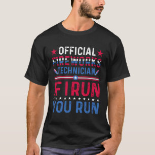 T-shirt Technicien Officiel De Fireworks Si Je Fonctionne,