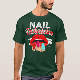 T-shirt Technicien ongle Lip Hand Nail Tech Artiste