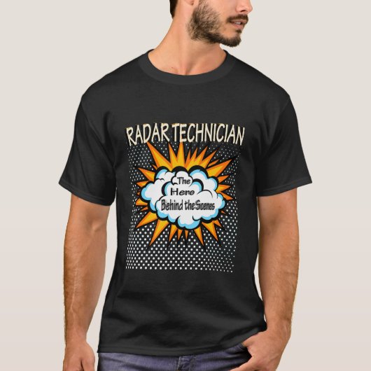 T-shirt Technicien radar - Drôle héros (Devant)