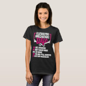 T-shirt Technicienne de maintenance de l'épouse de l'ascen (Devant entier)