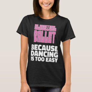 T-shirt Technique classique de ballet Lover classique de b