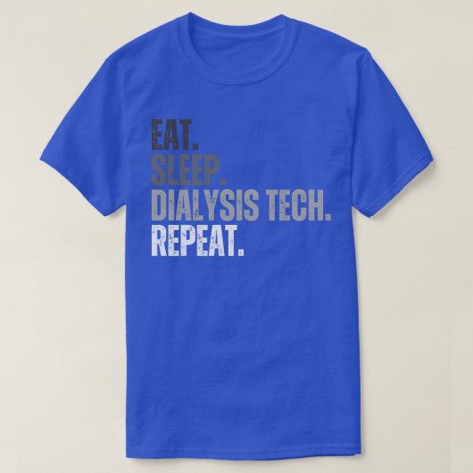 T-shirt Technique de dialyse du sommeil à manger Répétitio (Design devant)