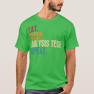 T-shirt Technique de dialyse du sommeil de manger Répétiti