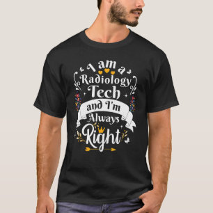 T-shirt Technologie de radiologie toujours droite Femmes A