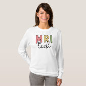T-shirt Technologie IRM | Technologue en IRM Technicien en (Devant entier)
