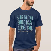 T-shirt Technologue chirurgical Technique chirurgicale Tec (Devant)
