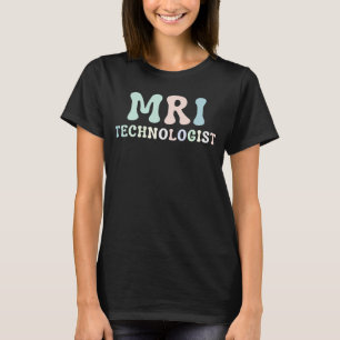 T-shirt Technologue en IRM Technologue en radiologie X Ray