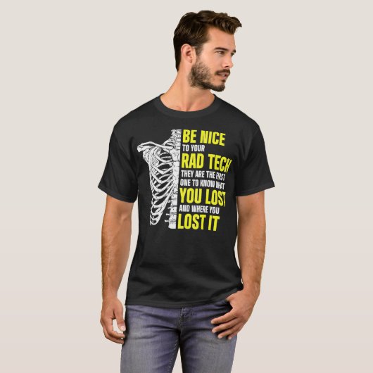 T-shirt Technologue en radiologie Rad Tech Vous avez perdu (Devant entier)