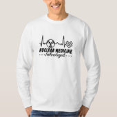 T-shirt Technologue en radiologie Xray en médecine nucléai (Devant)