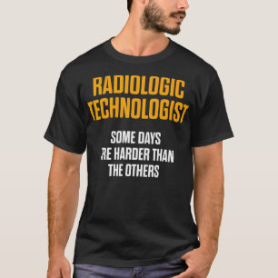 T-shirt Technologue radiologique Rad Tech Days Radiologie
