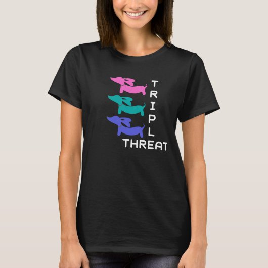 T-shirt Teckel triple de menace (3 doxies) (Devant)