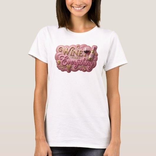 T-shirt Tee Crisp Gold WINE FIXES EVERYTHING v2 (Devant)