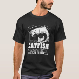 T-shirt Tee de pêche Pêche pour poisson-chat Tout autre ap