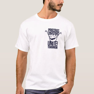 T-shirt Tee drôle « Les retardataires s'unissent demain »