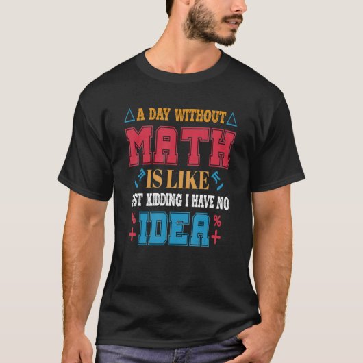 T-shirt Tee fun à propos de mathématiques Cool Professeur (Devant)