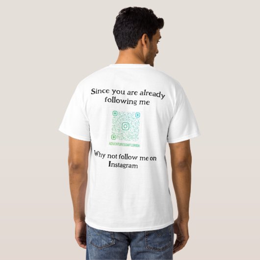 T-shirt Tee Insta-Ready : Scan, Connect, Post! (Dos entier)