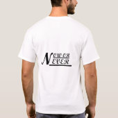 T-shirt  🔥 Tee « MAINTENANT ou JAMAIS » déclaration audac (Dos)