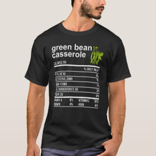 T-shirt Tee Nutrition Faits Casserole Haricot Vert Thanksg