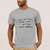 T-shirt Tee Personnalisable, Vous Les Appelez Sweer Mots (Devant)