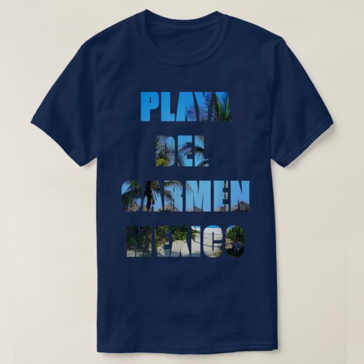 T-shirt Tee - shirt de Playa del Carmen Mexique (Design devant)