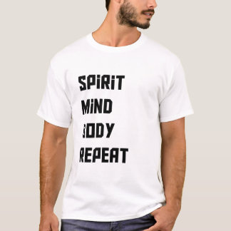 T-shirt Tee-shirt de répétition du corps de l'esprit