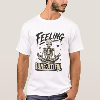 T-shirt Tee-shirt de squelette méditant Bone-atiful