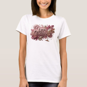 T-shirt Tee-shirt moderne rouge LET'S CELEBRATE Statement