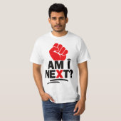 T-SHIRT TEE-SHIRT OFFICIEL "AM I NEXT"  (Devant entier)