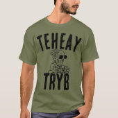T-SHIRT TEHEAY TRYB (Devant)
