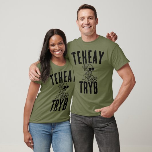 T-SHIRT TEHEAY TRYB (Unisexe)